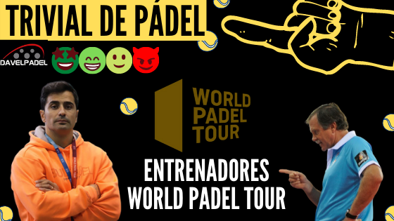 ENTRENADORES WPT, WORLD PADEL TOUR, ENTRENADORES DE PADEL, PADEL, COACH PADEL, COACHING DE PÁDEL, ENTRENAR PÁDEL, PROFESOR DE PÁDEL